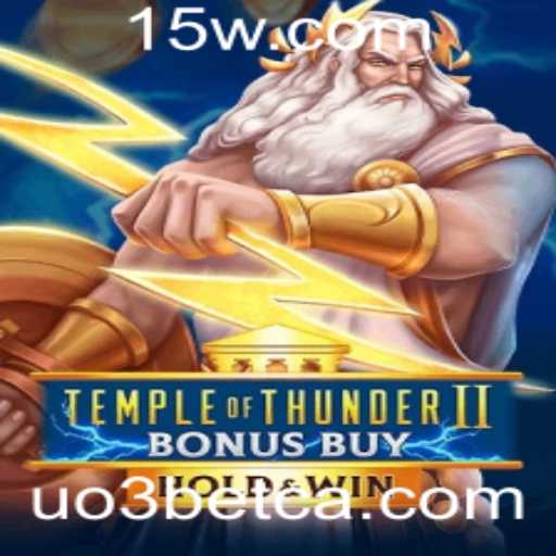 Descubra a Emoção do TempleofThunderIIBonusBuy